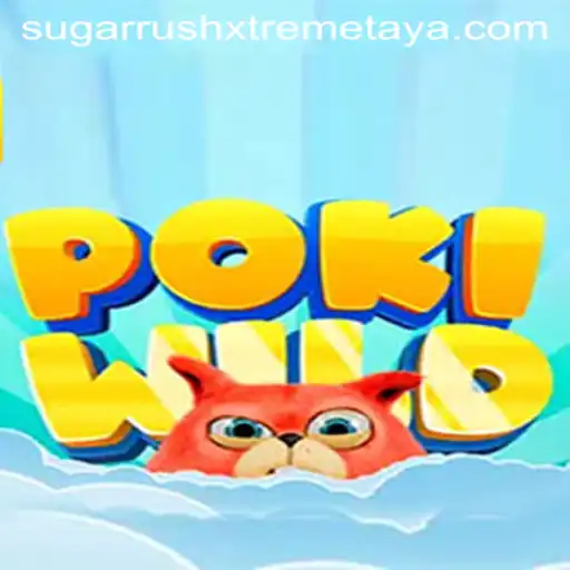 PokiWild and the Exciting Adventure of Sugar Rush Xtreme