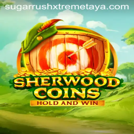 SherwoodCoins: An Adventure into Sugar Rush Xtreme