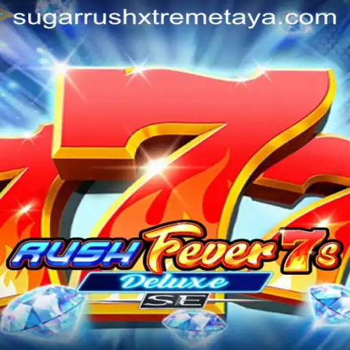Exploring RushFever7sDeluxeSE and the Thrill of Sugar Rush Xtreme