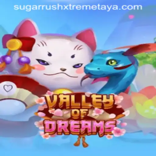 Explore the Exciting World of ValleyofDreams: An In-Depth Look at Sugar Rush Xtreme